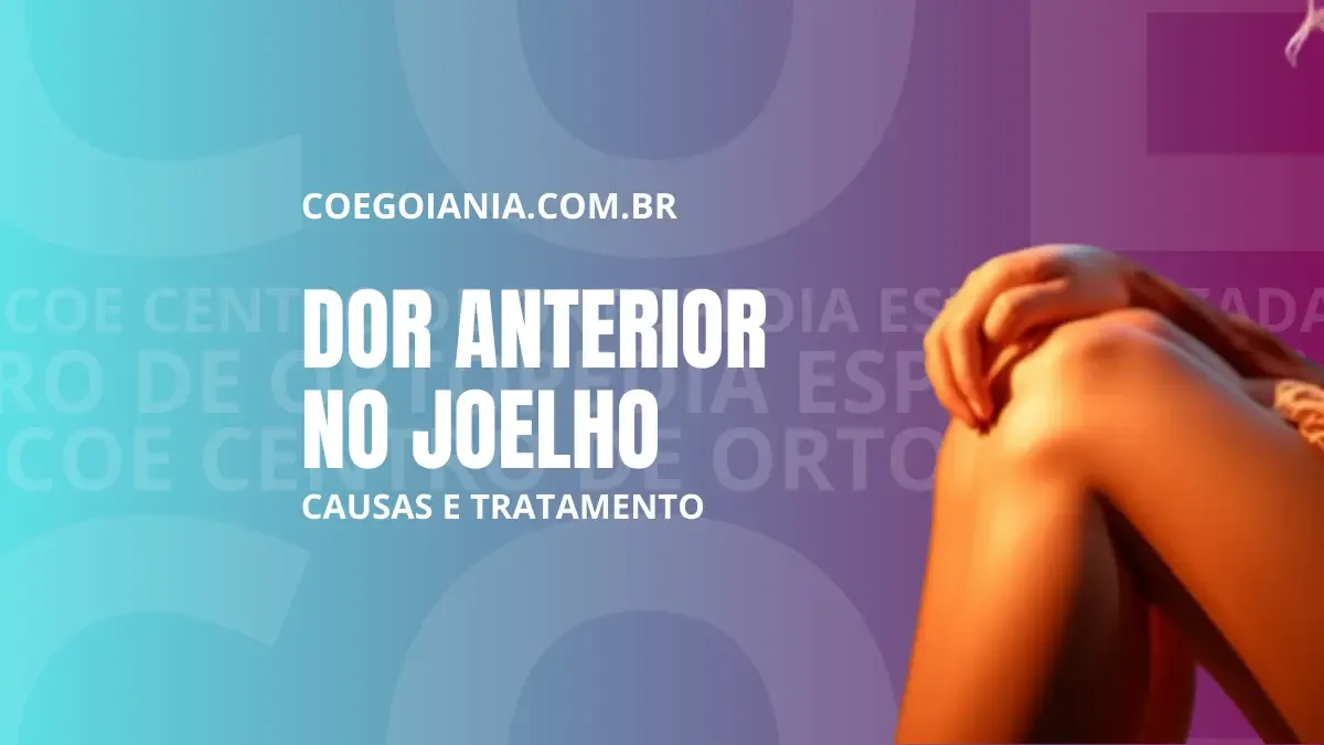 Dor anterior no joelho: causas e tratamento